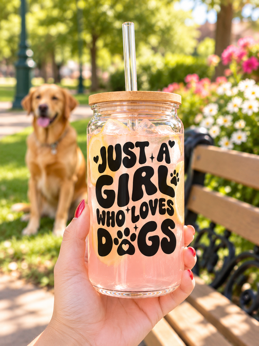 Just a Girl Who Loves Dogs Vinyl Cup
