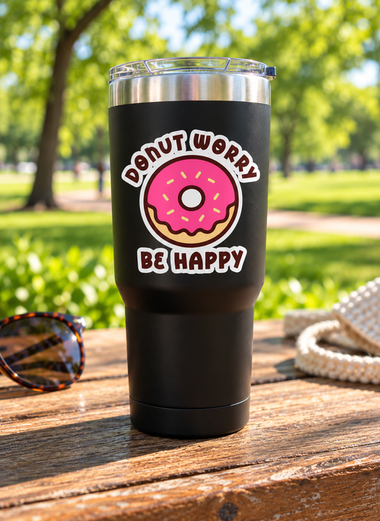 Donut Worry Permanent Vinyl Sticker