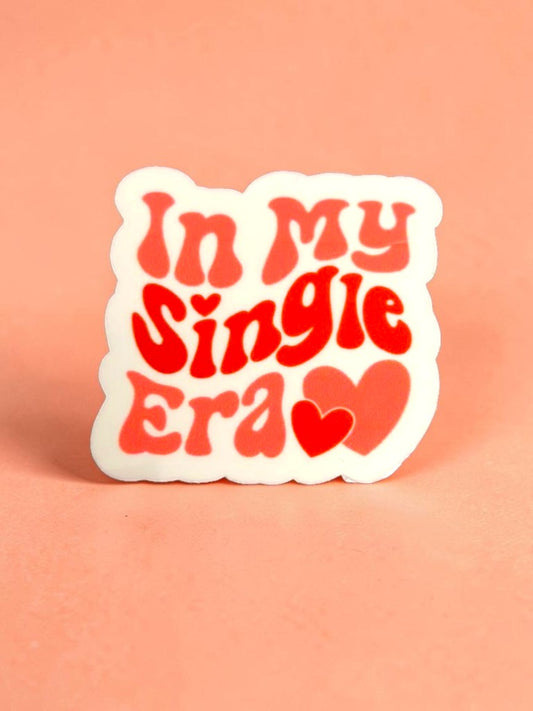 Permanent sticker with 'In My Single Era' text on a peach background